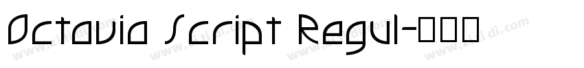 Octavia Script Regul字体转换